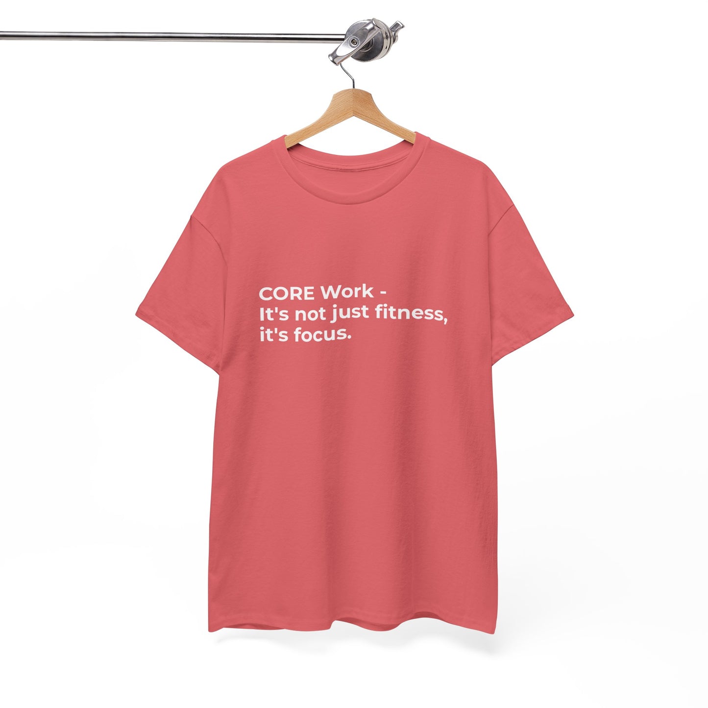 CORE Work Fitness & Focus Unisex Heavy Cotton Tee - Empowering Self-Care Message Shirt