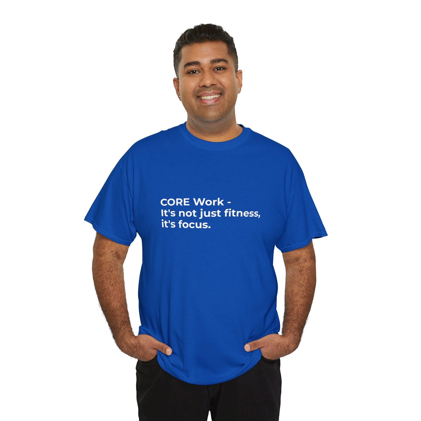 CORE Work Fitness & Focus Unisex Heavy Cotton Tee - Empowering Self-Care Message Shirt