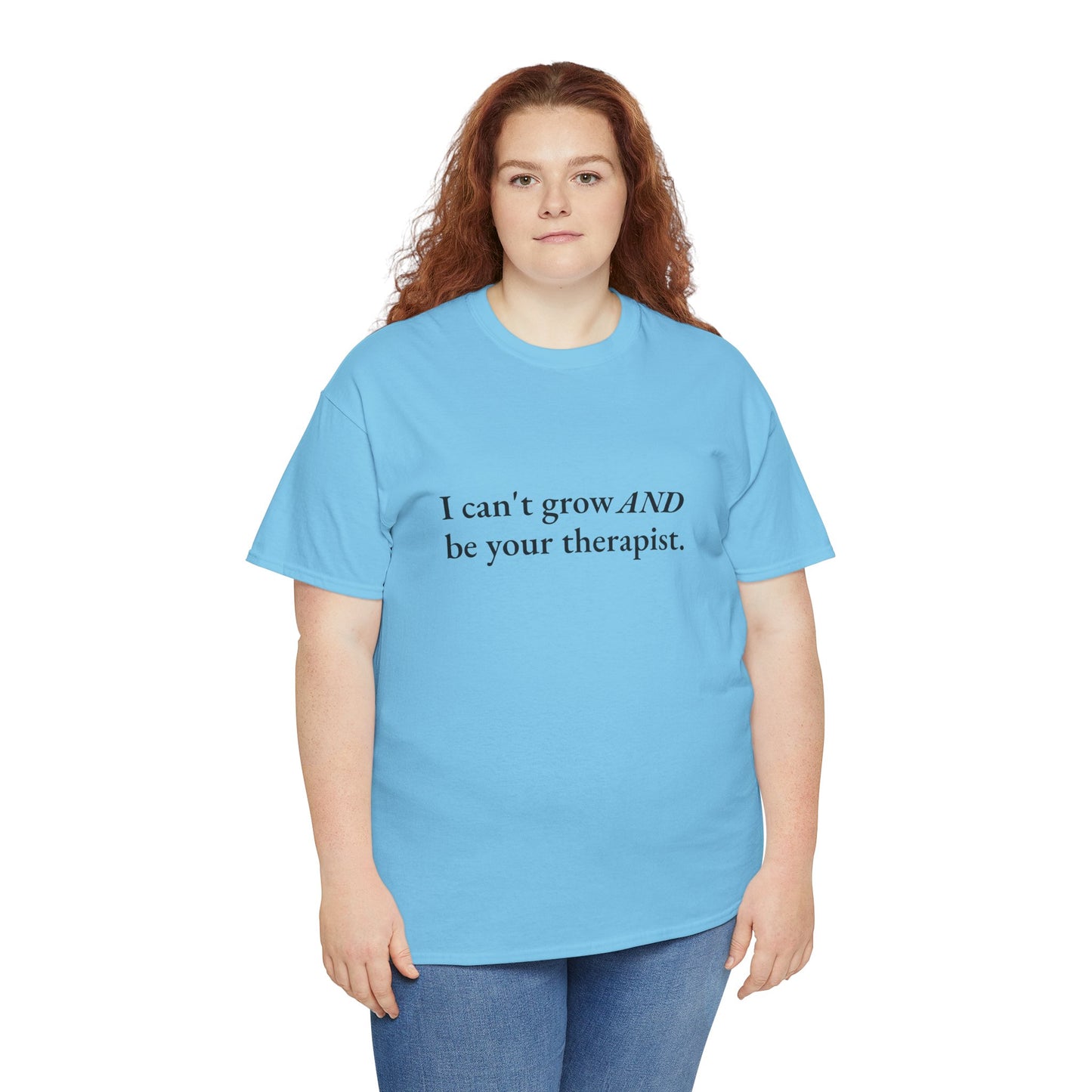 Not Your Therapist CORE Work Unisex Heavy Cotton Tee - Empowering Personal Boundaries Message Shirt