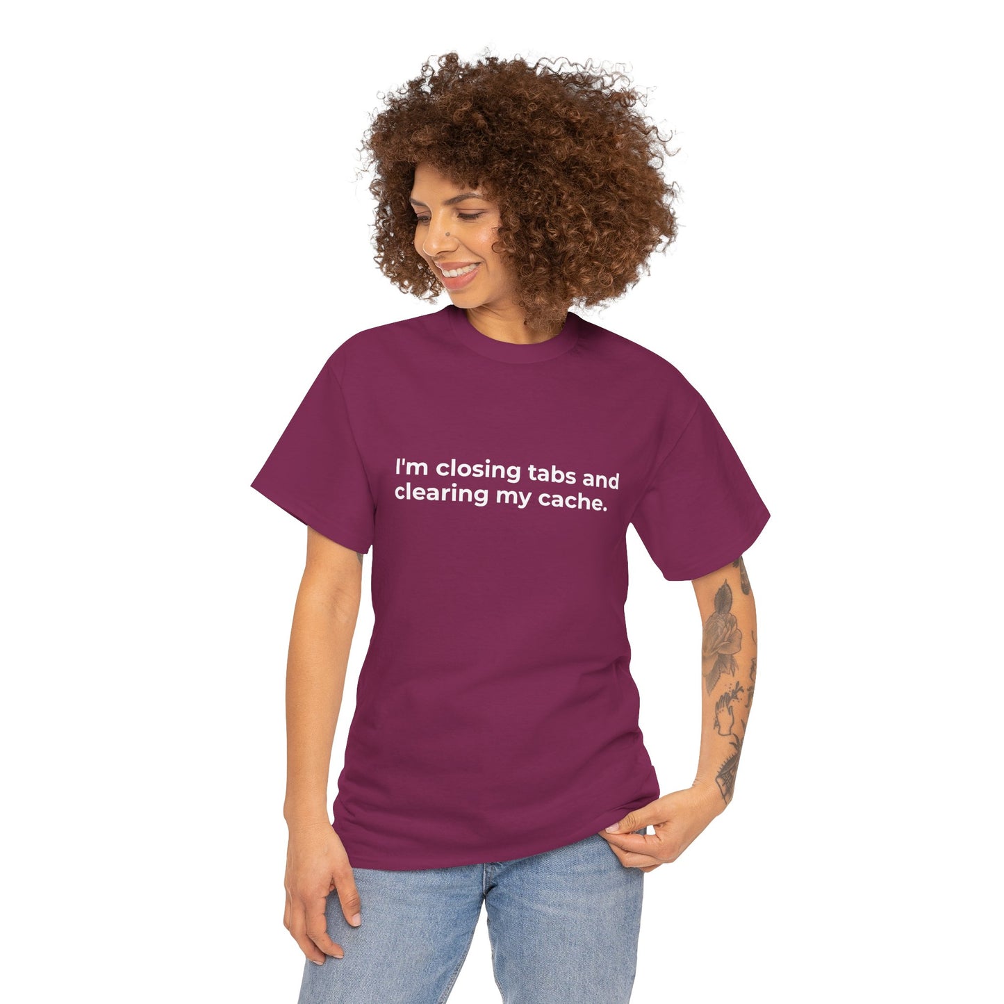 Closing Tabs & Clearing Cache Unisex Heavy Cotton Tee - Empowering Self-Care Message Shirt