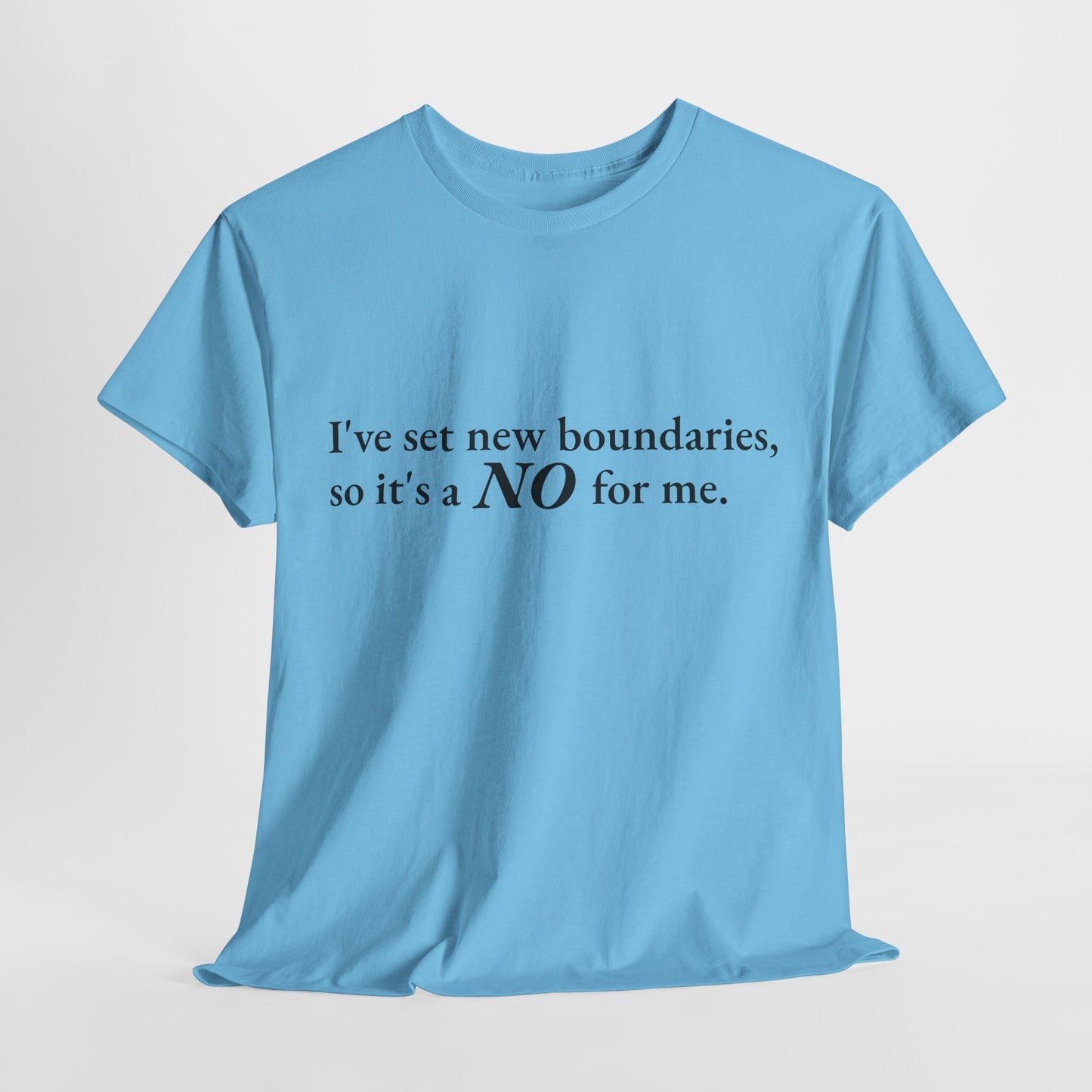 New Boundaries CORE Work Unisex Heavy Cotton Tee - Empowering Personal Boundaries Message Shirt