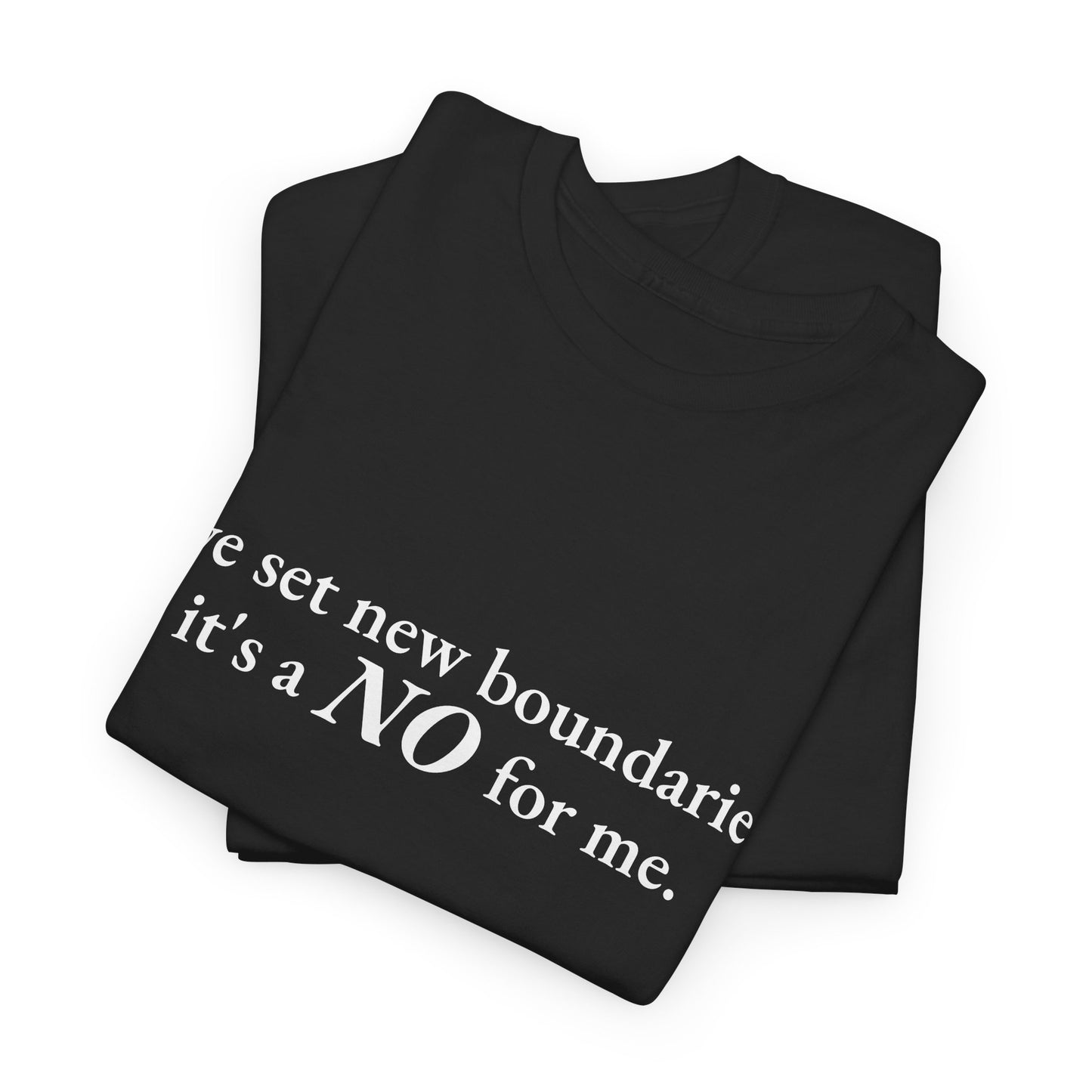 New Boundaries CORE Work Unisex Heavy Cotton Tee - Empowering Personal Boundaries Message Shirt