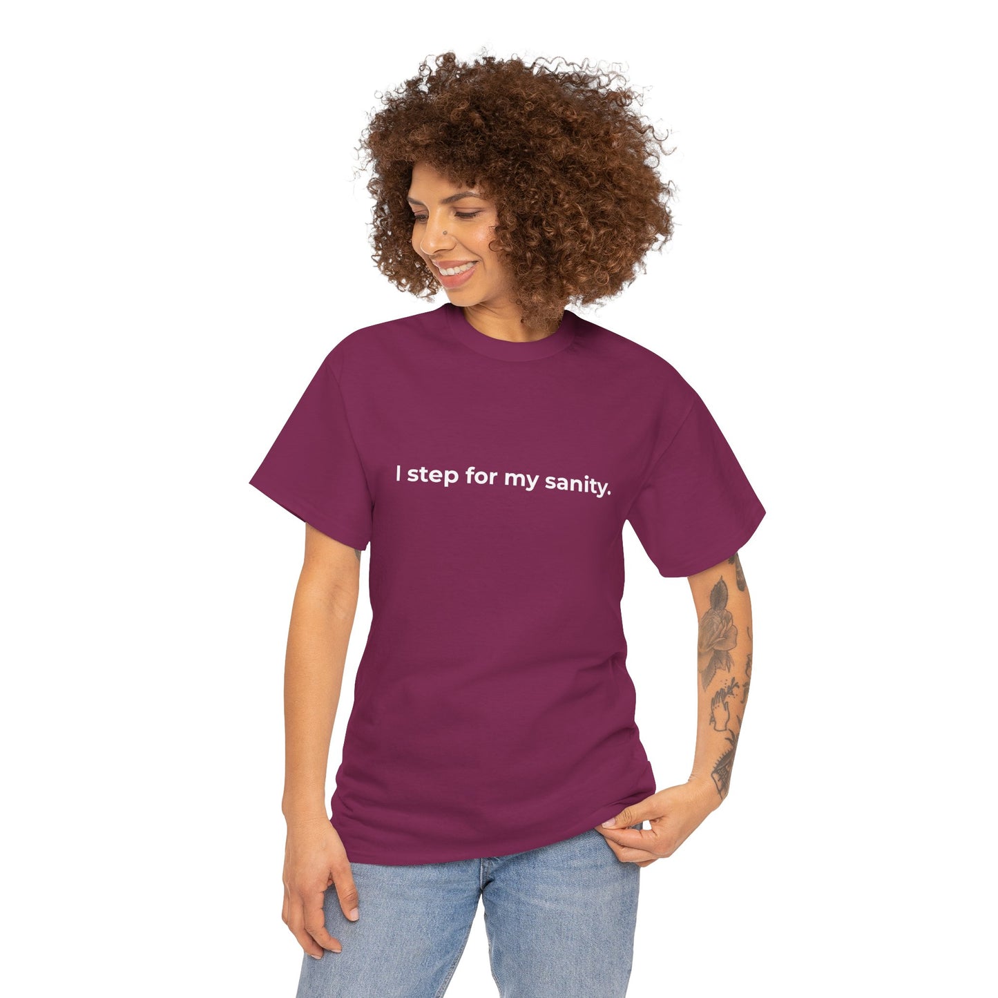 Step for Sanity Unisex Heavy Cotton Tee - Empowering Self-Care Message Shirt