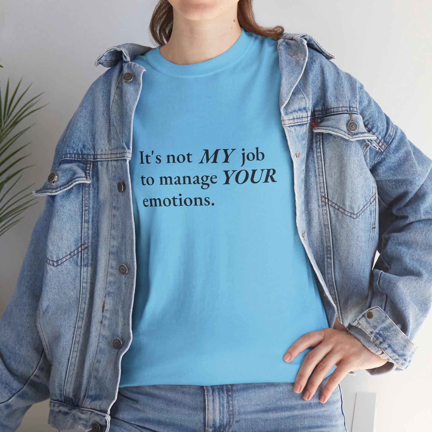 Not My Job CORE Work Unisex Heavy Cotton Tee - Empowering Personal Boundaries Message Shirt