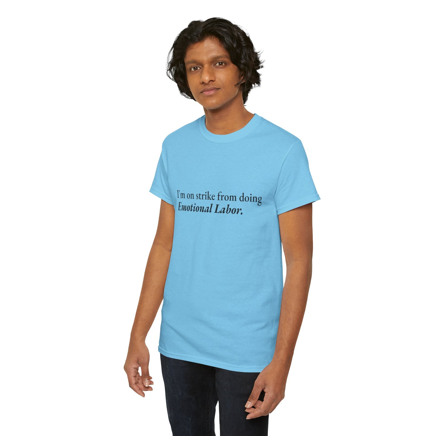 Emotional Labor Strike CORE Work Unisex Heavy Cotton Tee - Empowering Personal Boundaries Message Shirt