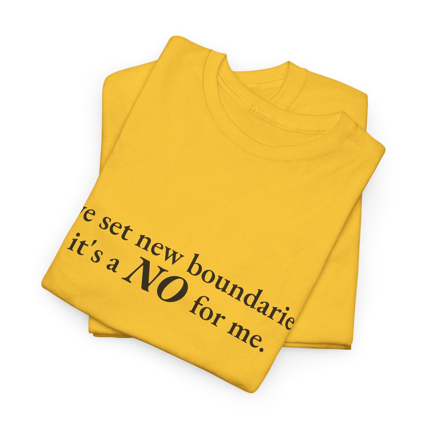 New Boundaries CORE Work Unisex Heavy Cotton Tee - Empowering Personal Boundaries Message Shirt