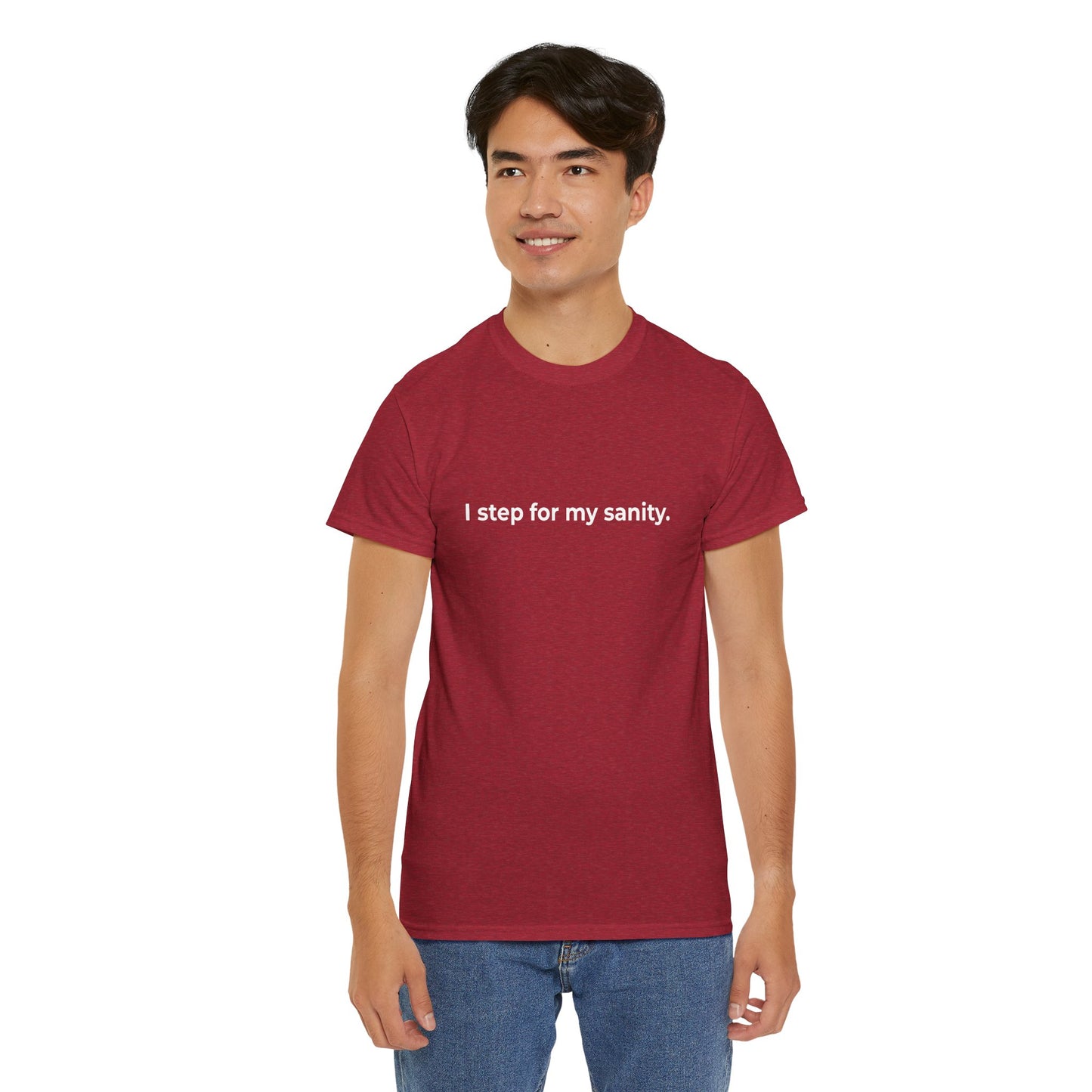 Step for Sanity Unisex Heavy Cotton Tee - Empowering Self-Care Message Shirt