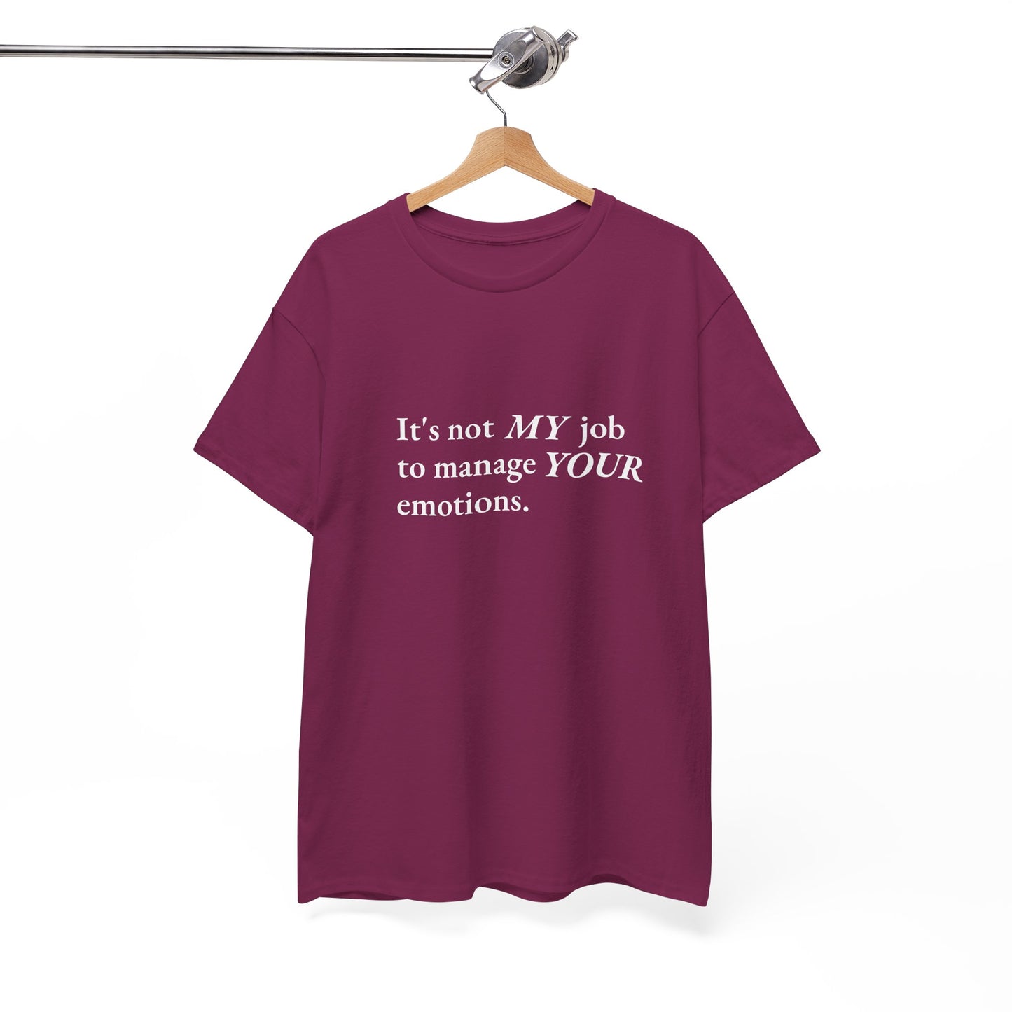 Not My Job CORE Work Unisex Heavy Cotton Tee - Empowering Personal Boundaries Message Shirt