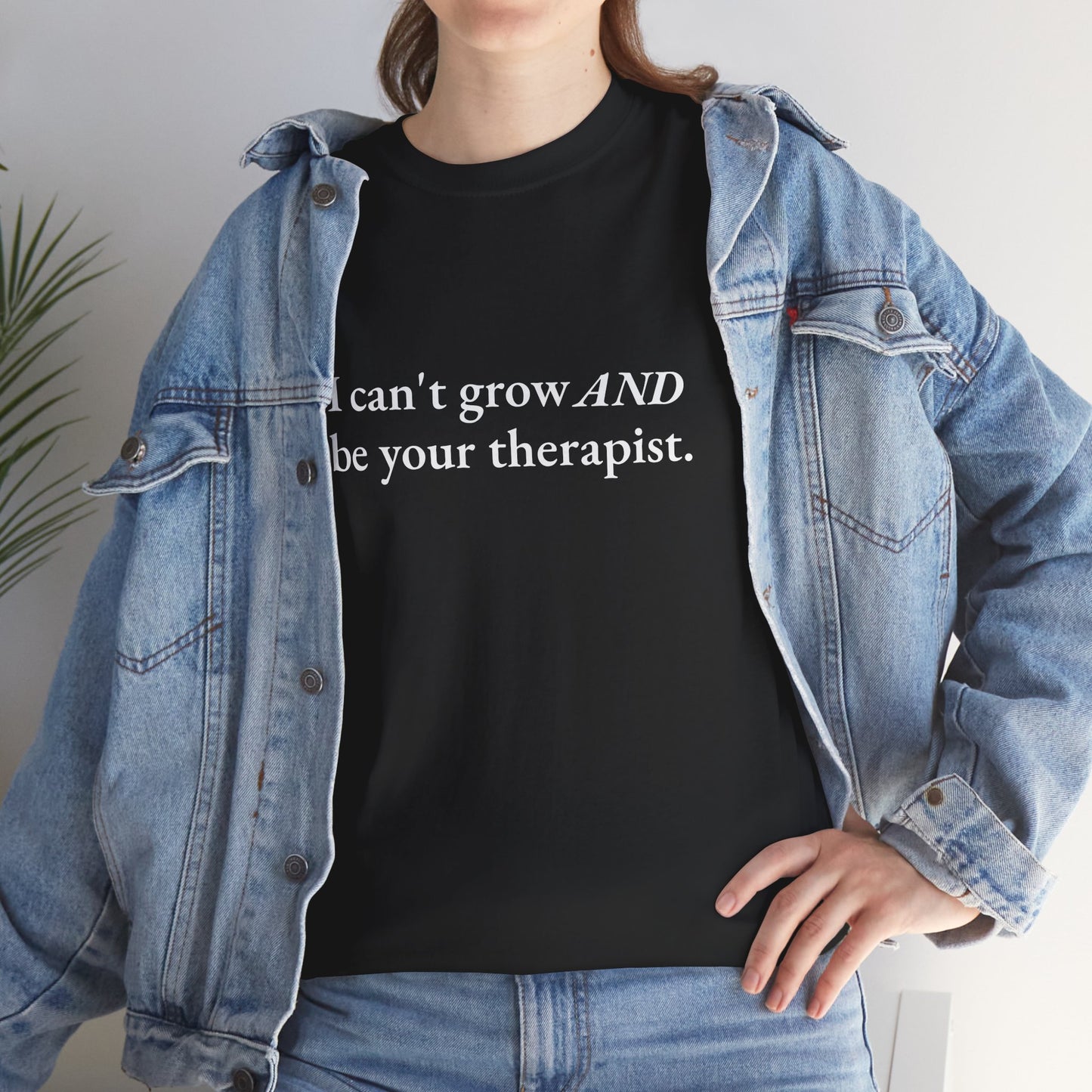 Not Your Therapist CORE Work Unisex Heavy Cotton Tee - Empowering Personal Boundaries Message Shirt