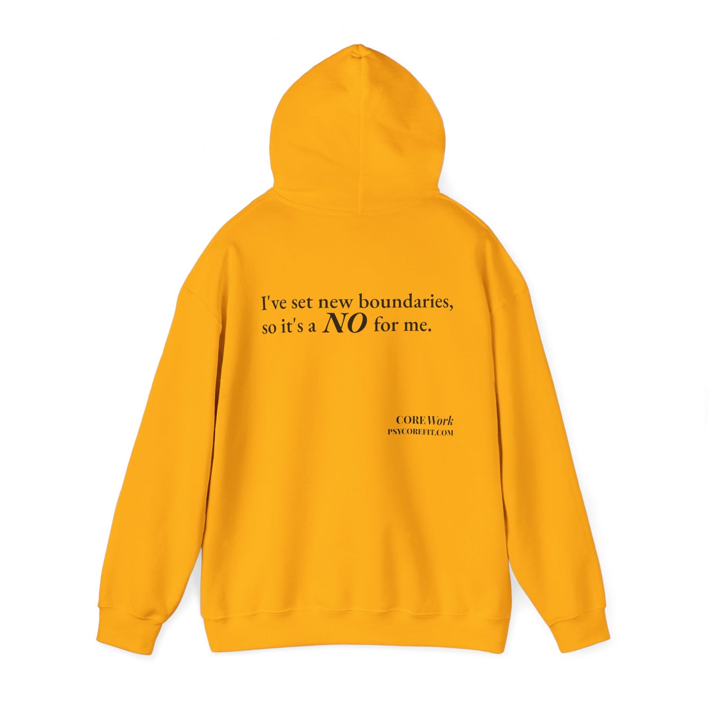 New Boundaries CORE Work Unisex Heavy Blended Hoodie - Empowering Personal Boundaries Message Shirt