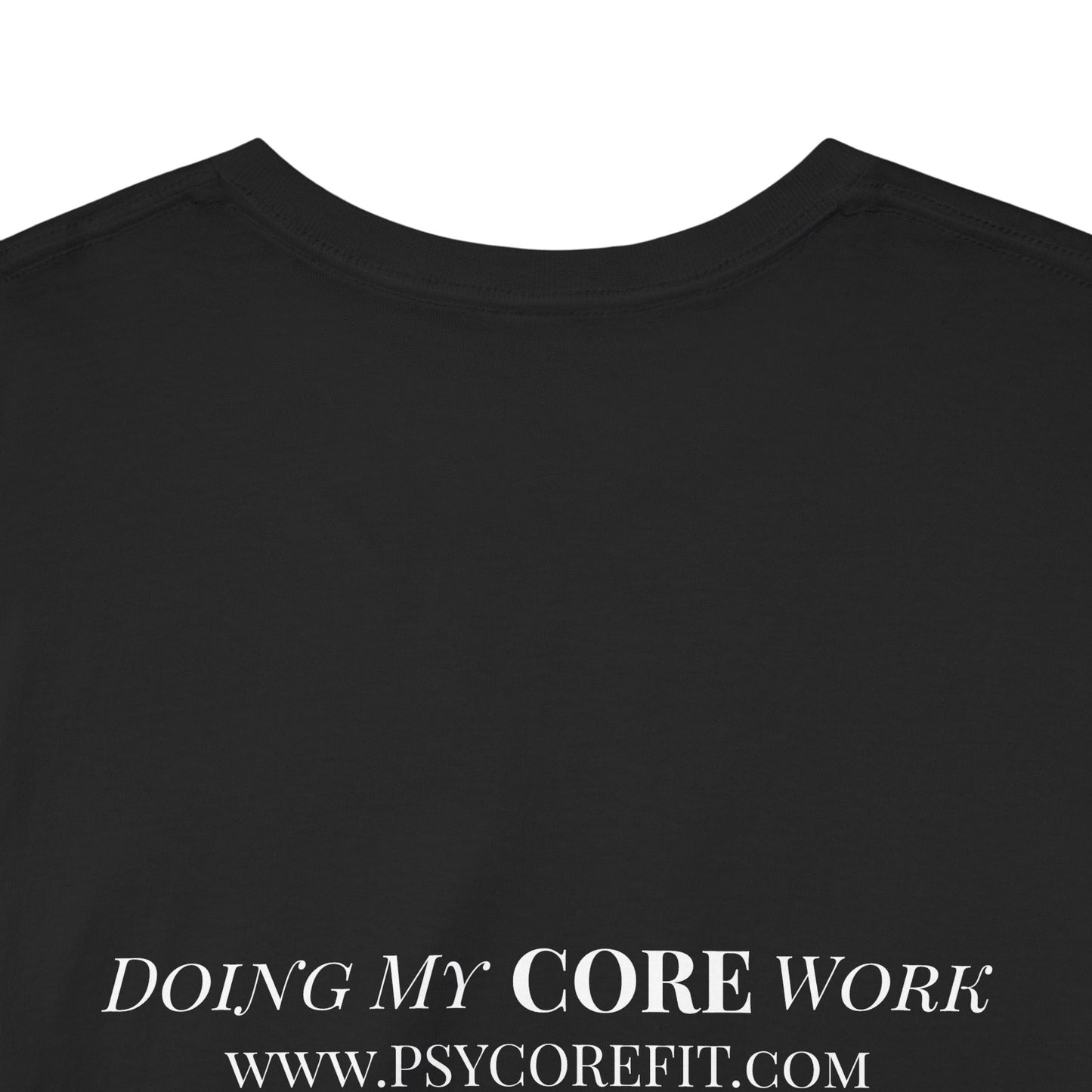 Not Your Therapist CORE Work Unisex Heavy Cotton Tee - Empowering Personal Boundaries Message Shirt